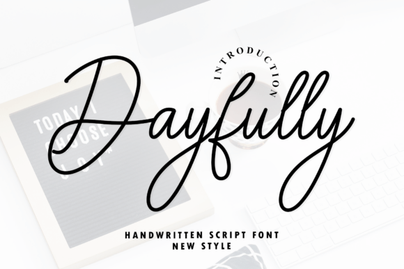 Dayfully: The Modern Script Font for Elegant Branding