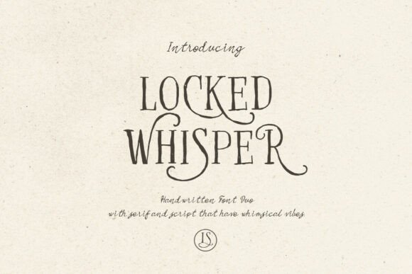 Locked Whisper: A Font with the Quiet Grace of an Old Love Letter