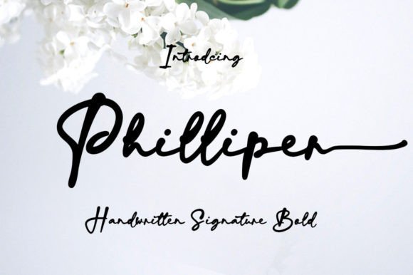 Philliper: A Modern Script for Lasting Impressions