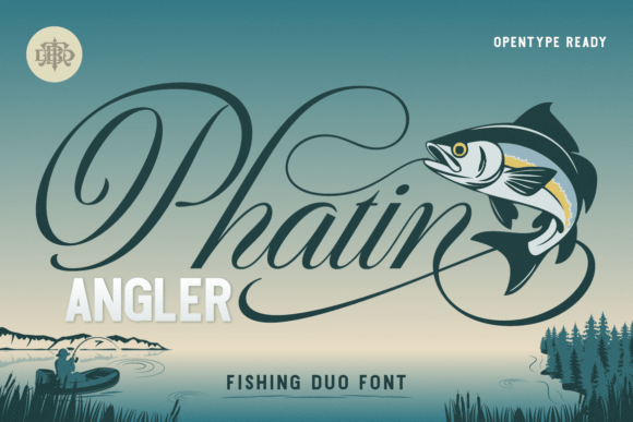Reel in Authenticity: The Phatin Angler Font Duo